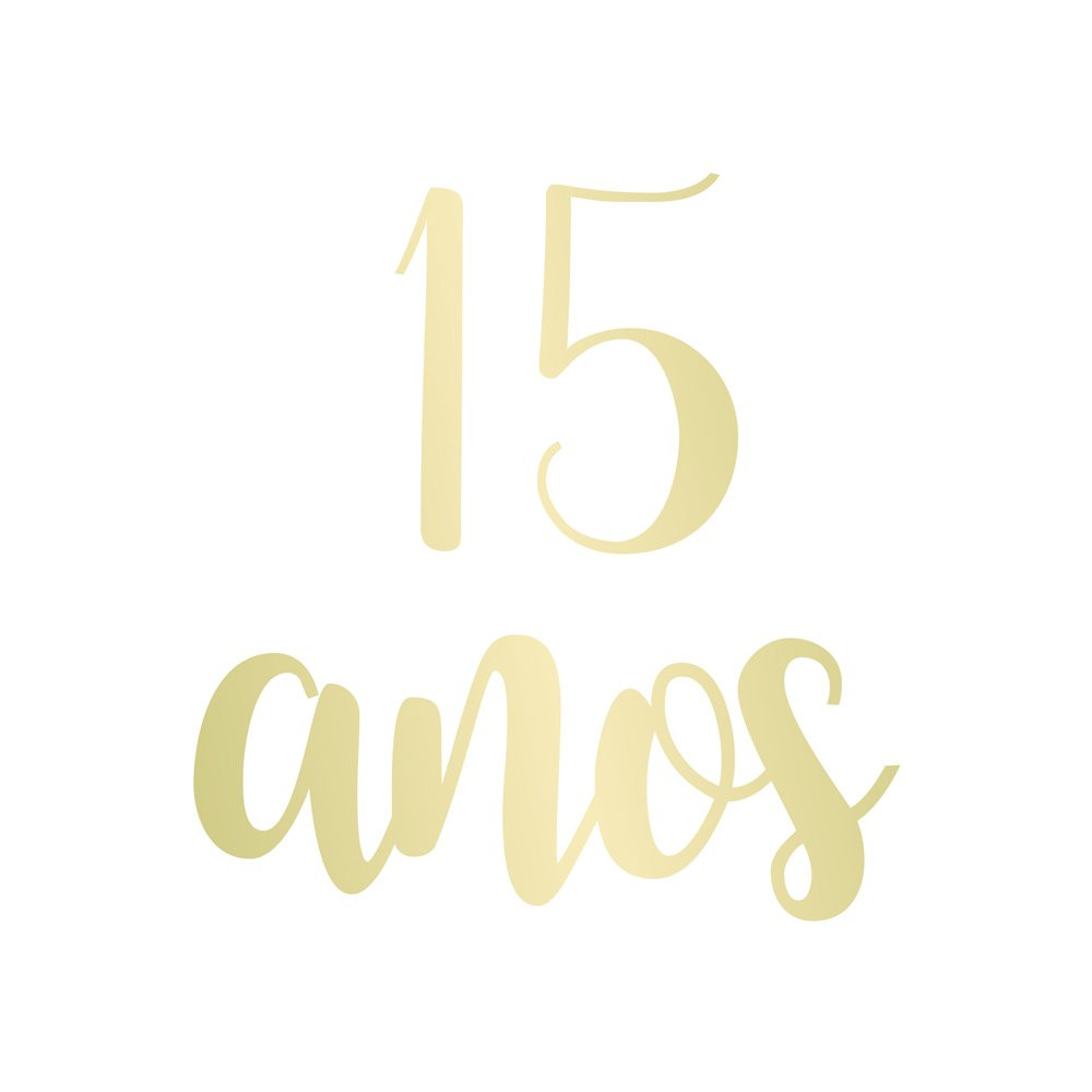 LETTERING TRANSF P/BALAO 15 ANOS P OURO C/1 UN